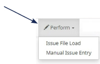 Screenshot of a banking application dropdown menu titled 'Perform', with an arrow pointing to the 'Issue File Load' option.