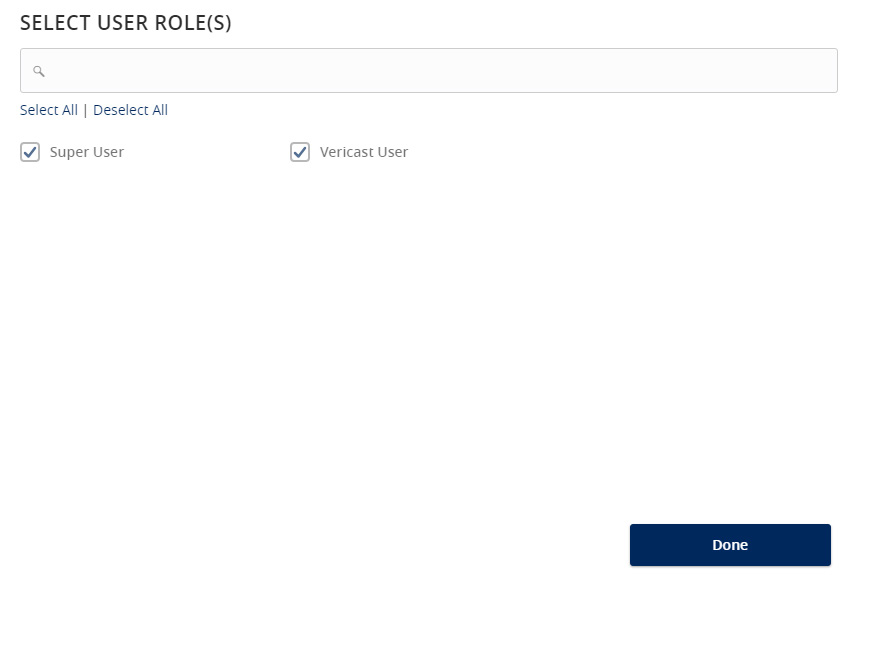Image of the Select User Role(s) and where to check the box for a Super User, a Vericast User and the Done button.