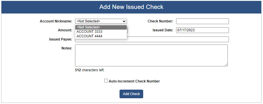 Image of Add New Issued Check showing how to select Account ID from Account Nickname drop down menu.