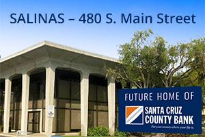 Image: Side view of building at 480 S. Main Street in Salinas, future home of Santa Cruz County Bank sign